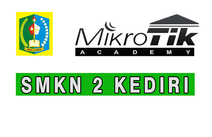 mikrotik academy smkn 2kediri